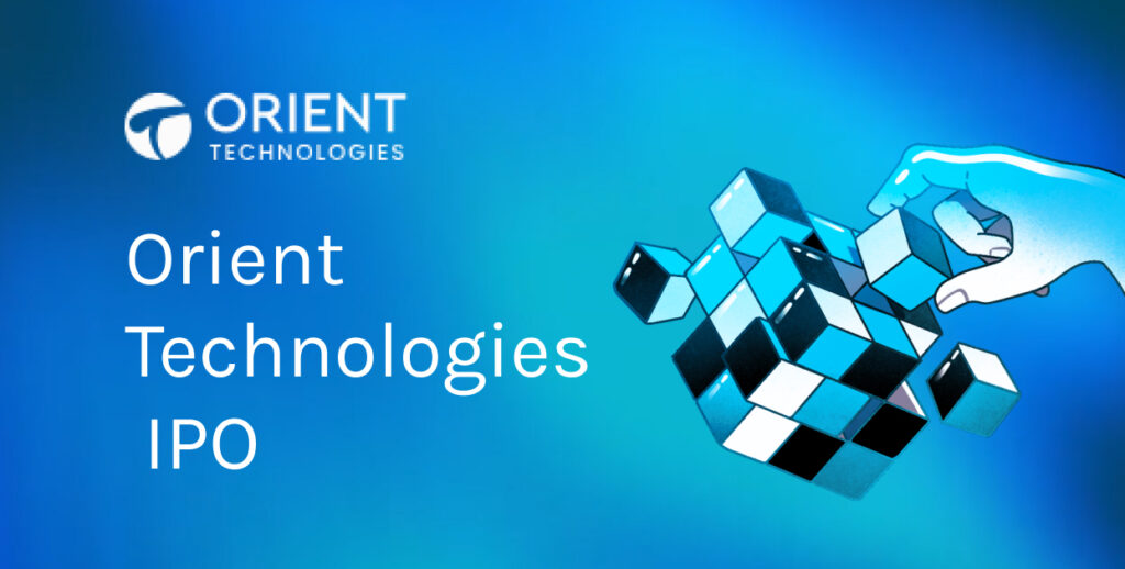 Orient Technologies IPO Date, Review, Price, Allotment more Details